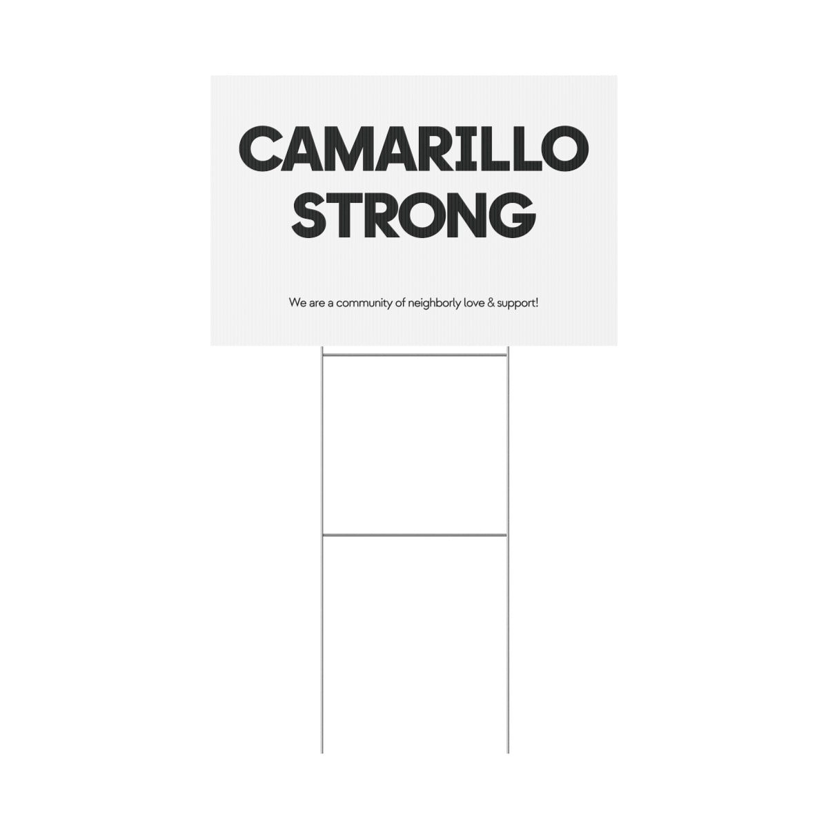 Camarillo Strong Yard Sign
