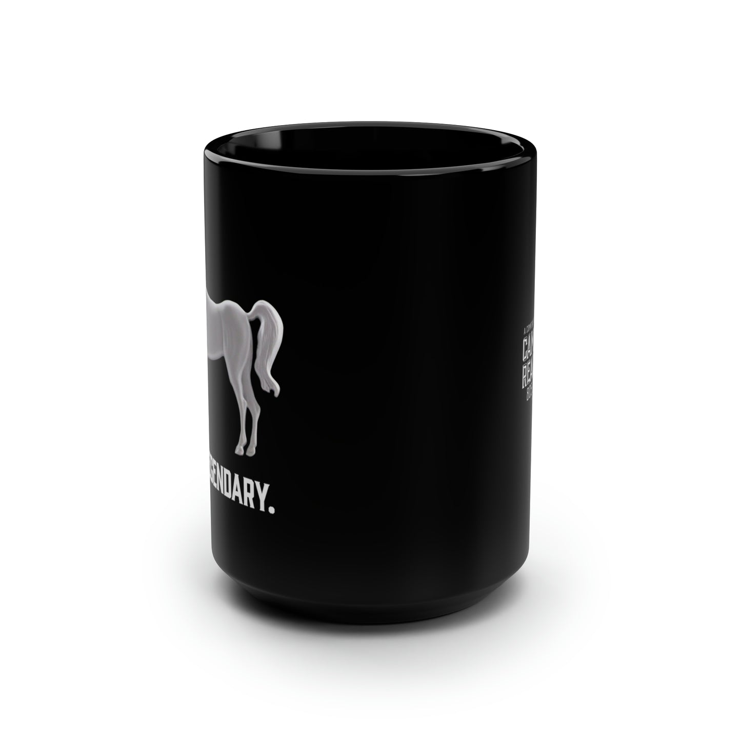 Be Legendary - 15oz Black Mug